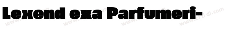 Lexend exa Parfumeri字体转换
